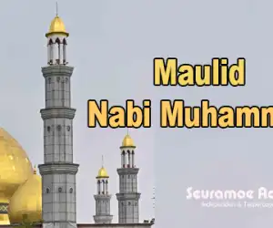 Inilah Enam Amalan Menyambut Maulid Nabi SAW