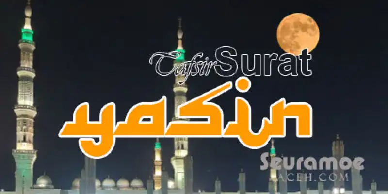 Inilah Tafsir Surah Yasin tentang Kesaksian Anggota Tubuh di Hari Penghakiman