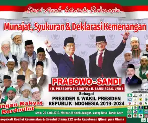 Aceh Memang Keras! Hari Ini Kemenangan Prabowo-Sandi di Deklarasikan