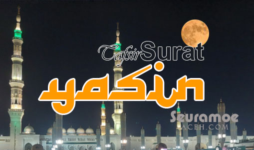 Inilah Tafsir Surah Yasin tentang Kesaksian Anggota Tubuh di Hari Penghakiman