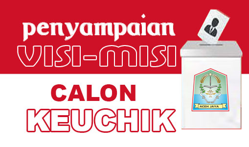 Para Calon Keuchik di Kabupaten Aceh Jaya Sampaikan Visi-misi