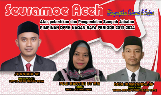 Direncanakan Besok Ketua dan Wakil Ketua DPRK Nagan Raya Definitif Dilantik